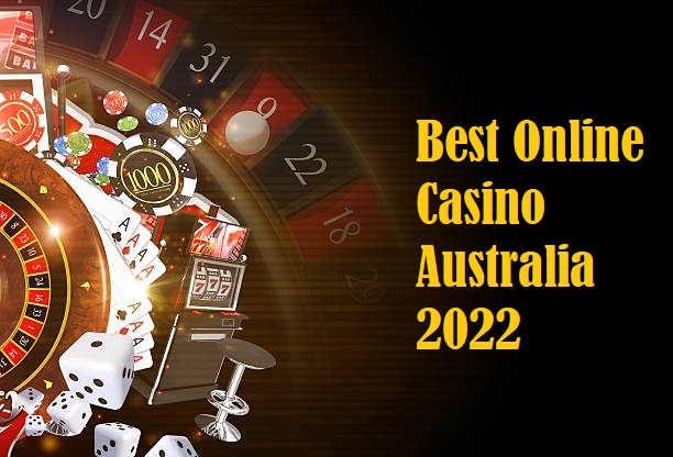 Best Online Casino Australia 2022